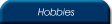 Hobbies